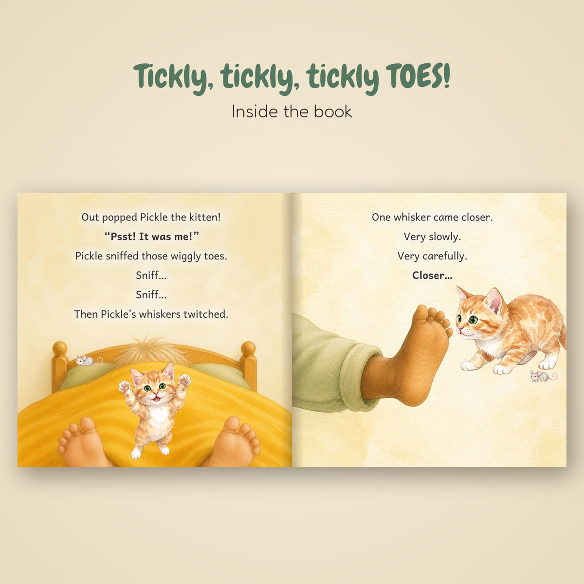 Inside spread of the Tickly Toes book: Pickle the kitten sniffing wiggly toes