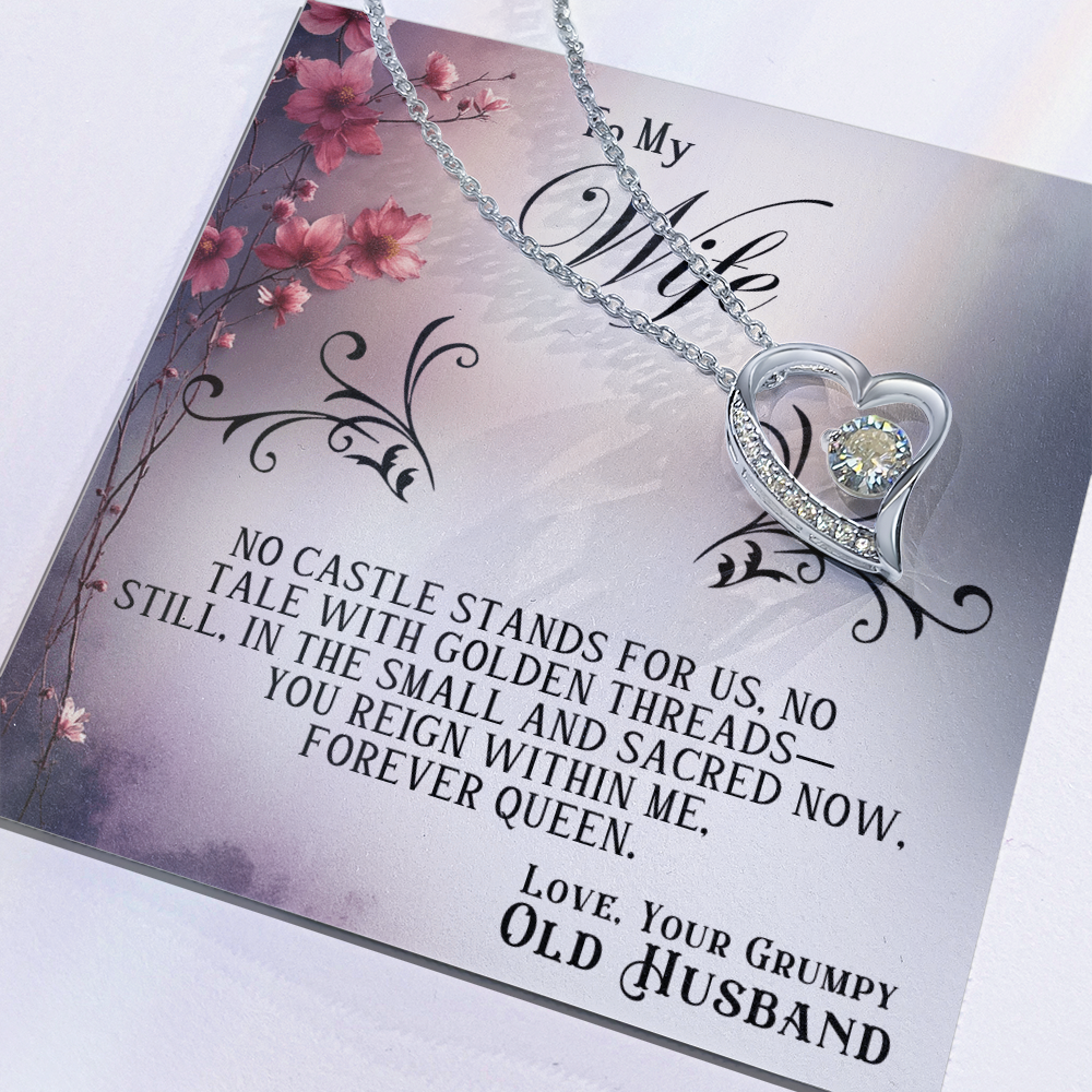 Forever Love Necklace Premium Quality For Wife White or Yelllow Gold in Luxury Gift Box Grumpy Old Husband