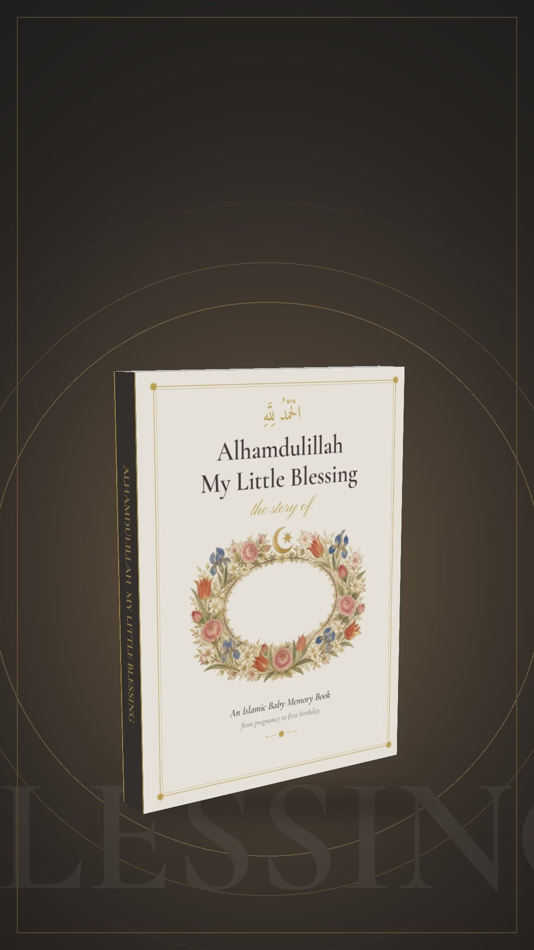 Flip through the Alhamdulillah My Little Blessing Islamic baby memory book, showing the cover and inside pages